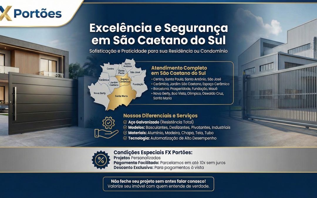 FX Portões em São Caetano do Sul: 30 Anos de Tradição, Segurança e Qualidade Máxima